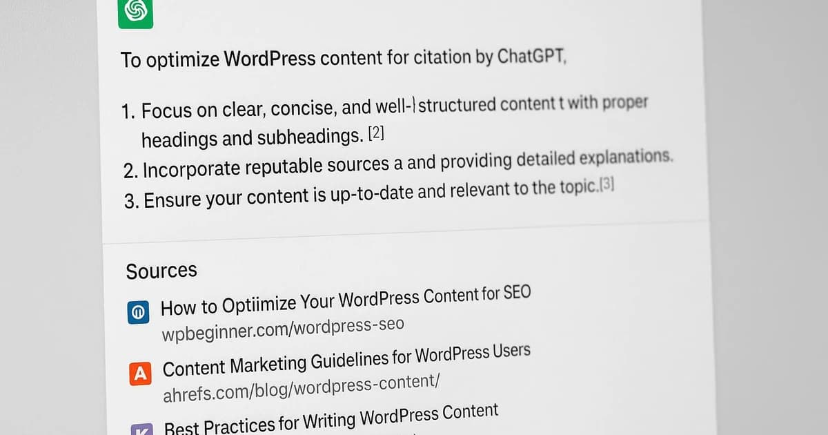 Méthodologie : Comment être cité dans ChatGPT depuis WordPress